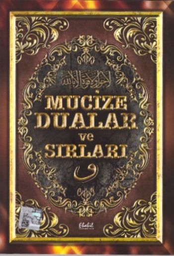 Mucize Dualar ve Sırları