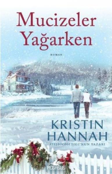 Mucizeler Yağarken %25 indirimli Kristin Hannah