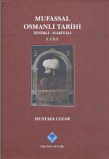Mufassal Osmanlı Tarihi (VI Cilt) %17 indirimli Mustafa Cezar