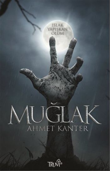 Muğlak-Islak Yapışkan Ölüm