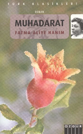 Muhadarat %17 indirimli Fatma Aliye Hanım