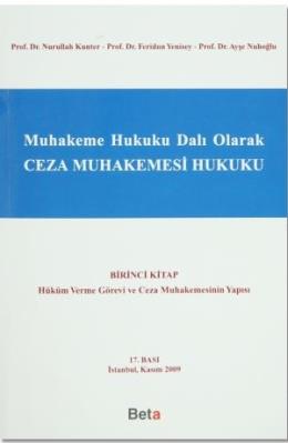 Muhakeme Hukuku Dalı Olarak Ceza Muhakemesi Hukuku Birinci Kitap