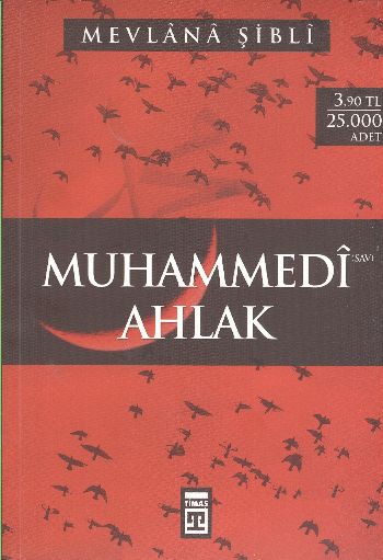 Muhammedi (S.A.V.) Ahlak %17 indirimli Mevlana Şibli