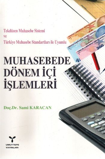 Muhasebede Dönem İçi İşlemleri