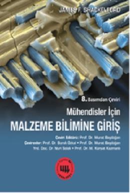 Mühendisler için Malzeme Bilimine Giriş James F. Shackelford