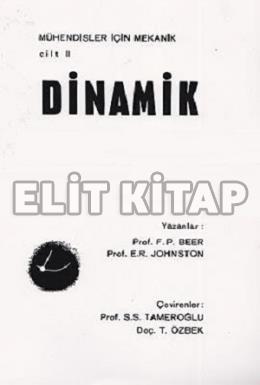 Mühendisler İçin Mekanik Cilt: 2 - Dinamik F. P. Beer