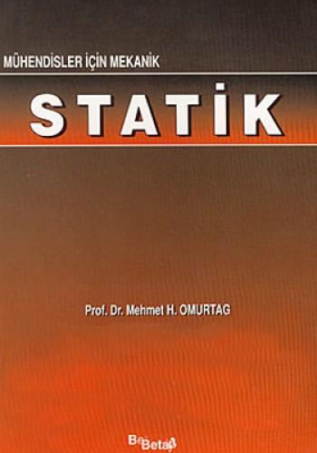 Mühendisler İçin Mekanik Statik