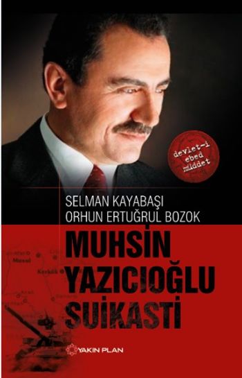 Muhsin Yazıcıoğlu Suikasti