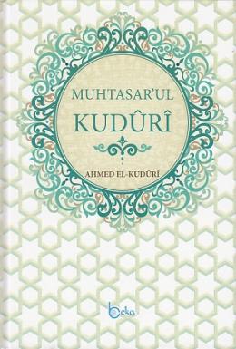 Muhtasar'ul Kuduri (Ciltli)