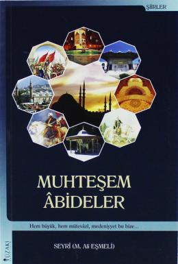 Muhteşem Abideler