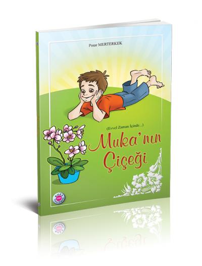 Muka’nın Çiçeği