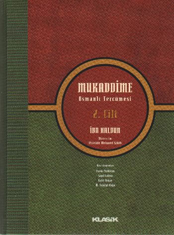 Mukaddime Osmanlı Tercümesi-2. Cilt %17 indirimli İbn Haldun