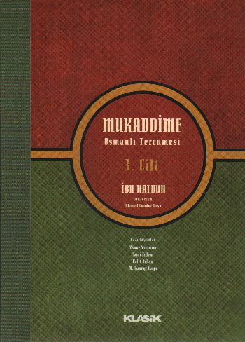 Mukaddime Osmanlı Tercümesi-3. Cilt %17 indirimli İbn Haldun