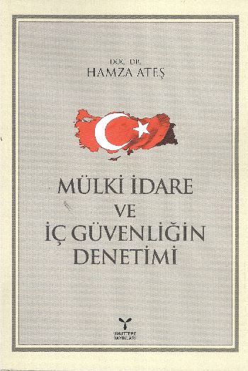 Mülki İdare ve İç Güvenliğin Denetimi %17 indirimli Hamza Ateş