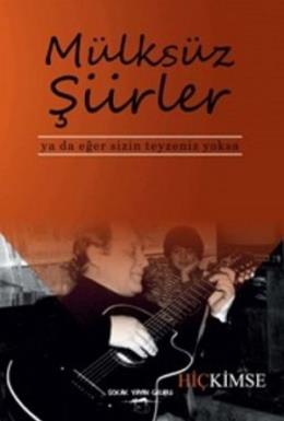 Mülksüz Şiirler