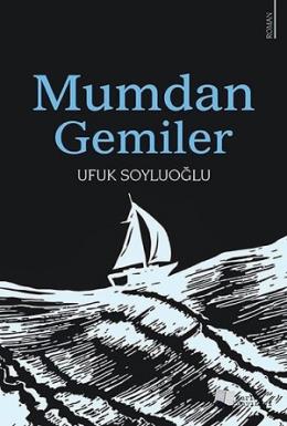 Mumdan Gemiler