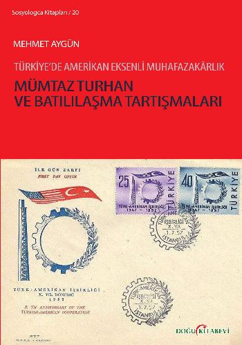 Mümtaz Turhan ve Batılılaşma Tartışmaları