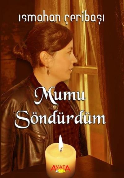 Mumu Söndürdüm İsmahan Çeribaşı