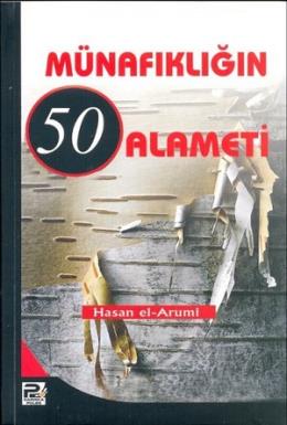 Münafıklığın 50 Alameti