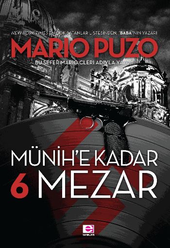 Münihe Kadar 6 Mezar %17 indirimli Mario Puzo