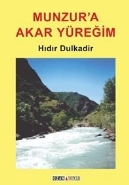 Munzura Akar Yüreğim