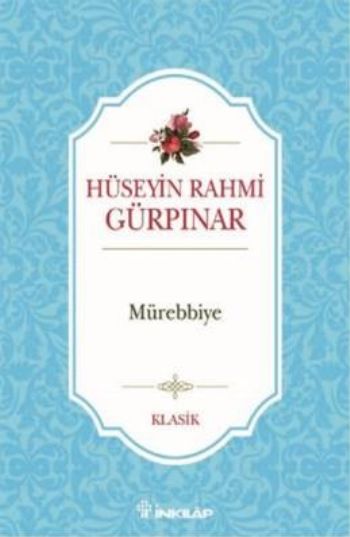 Mürebbiye %17 indirimli Hüseyin Rahmi Gürpınar Mürebbiye %17 indirimli Hüseyin Rahmi Gürpınar