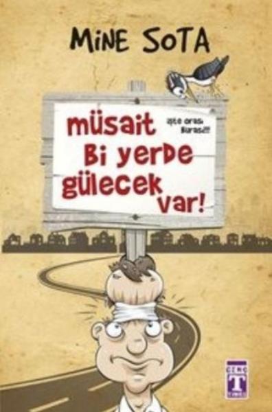 Müsait Bi Yerde Gülecek Var