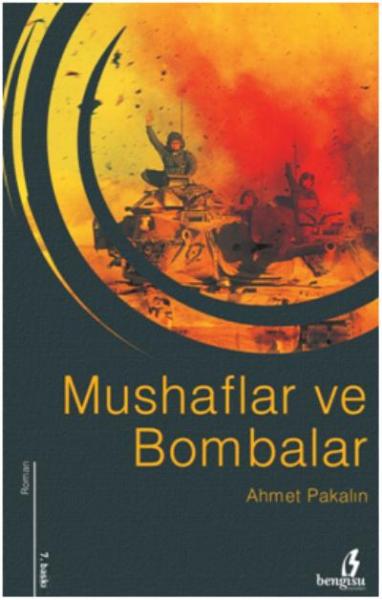 Mushaflar ve Bombalar %17 indirimli Ahmet Pakalın