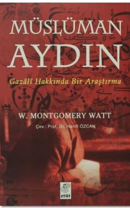 Müslüman Aydın Gazali Hakkında Bir Araştırma