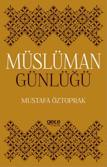 Müslüman Günlüğü Mustafa Öztoprak