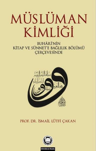 Müslüman Kimliği %17 indirimli İsmail Lütfi Çakan