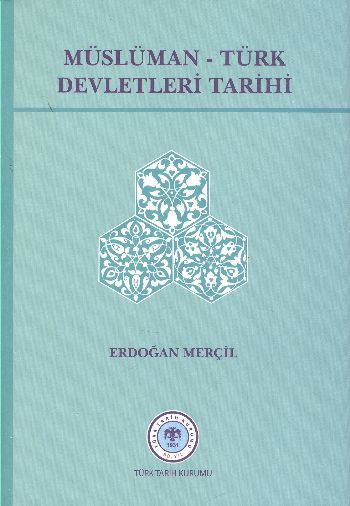 Müslüman-Türk Devletleri Tarihi