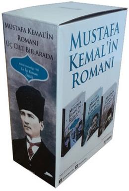 Mustafa Kemal'in Romanı 3 Cilt Bir Arada
