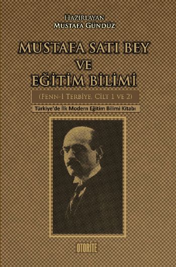 Mustafa Satı Bey ve Eğitim Bilimi %17 indirimli Mustafa Satı Bey-Musta