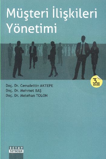 Müşteri İlişkileri Yönetimi