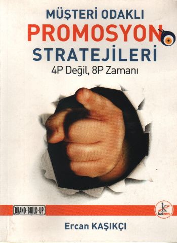 Müşteri Odaklı Promosyon Stratejileri %17 indirimli Ercan Kaşıkçı