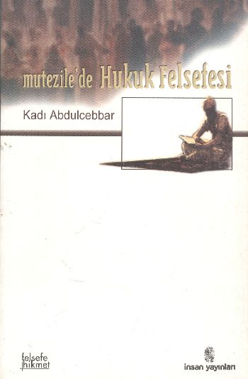 Mutezile'de Hukuk Felsefesi