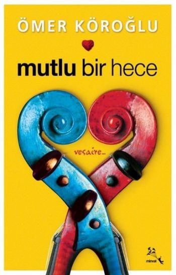 Mutlu Bir Hece %17 indirimli Ömer Köroğlu