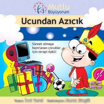 Mutlu Büyüyorum-Ucundan Azıcık