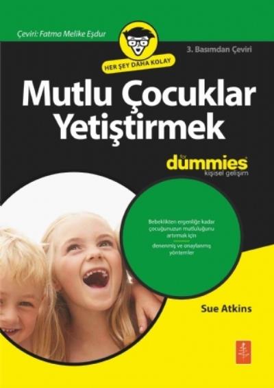 Mutlu Çocuklar Yetiştirmek Sue Atkins