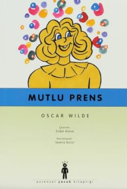 Mutlu Prens %17 indirimli Oscar Wilde