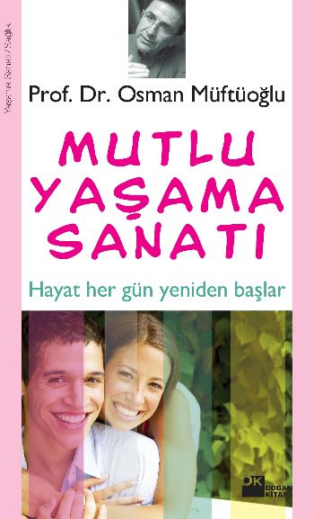 Mutlu Yaşama Sanatı