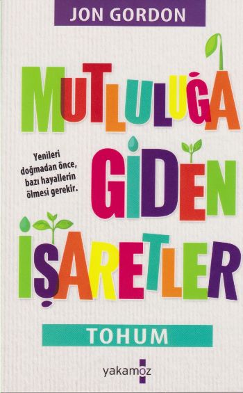 Mutluluğa Giden İşaretler