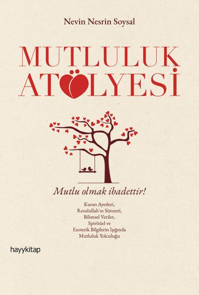 Mutluluk Atölyesi