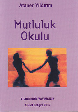 Mutluluk Okulu