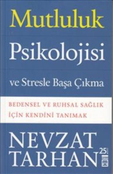 Mutluluk Psikolojisi %17 indirimli Nevzat Tarhan