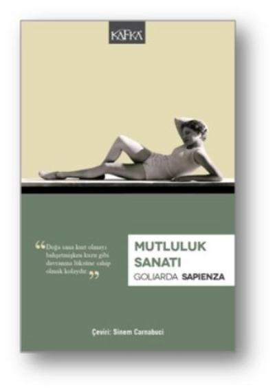 Mutluluk Sanatı Goliarda Sapienza