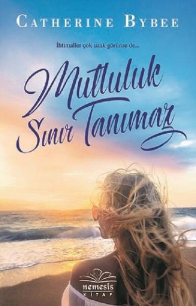 Mutluluk Sınır Tanımaz