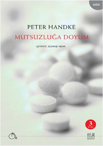 Mutsuzluğa Doyum Peter Handke