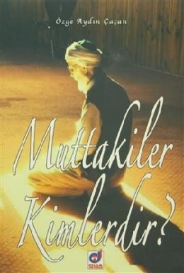 Muttakiler Kimlerdir